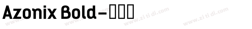 Azonix Bold字体转换
